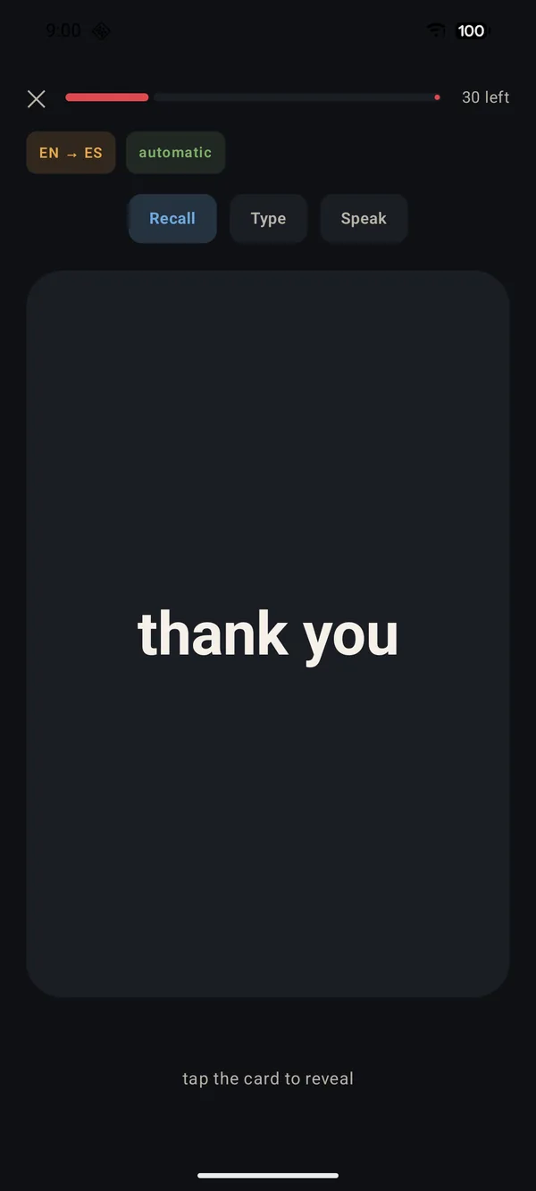 A production card: the English “thank you” prompting you to produce the Spanish, with Recall, Type and Speak modes — flipping to reveal “gracias”